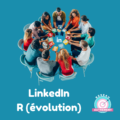 Lire la suite à propos de l’article LinkedIn (R)évolution