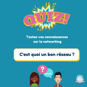 QUIZ#1 - c'est quoi un bon réseau ?